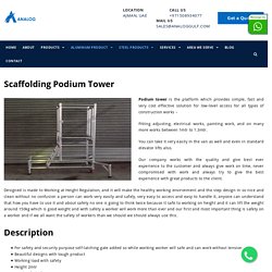 Steel Scaffolding Podium Tower - Analog Gulf
