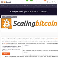Scaling Bitcoin #2 : scalabilité