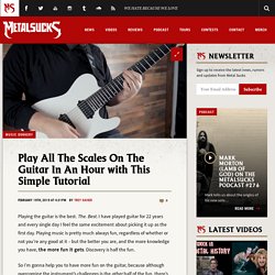 Play All The Scales On The Guitar In An Hour with This Simple Tutorial