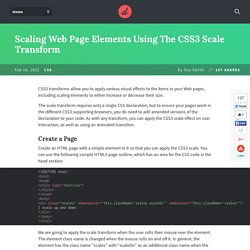 Scaling Web Page Elements Using The CSS3 Scale Transform