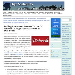 Scaling Pinterest - From 0 to 10s of Billions of Page Views a Month in Two Years