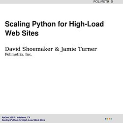 Scaling Python for High-Load Web Sites