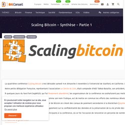 Scaling Bitcoin #1 : Synthèse