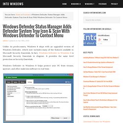 Scan With Windows Defender To Context Menu In Windows 8