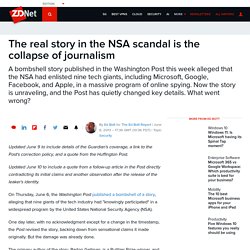 The real story in the NSA scandal is the collapse of journalism