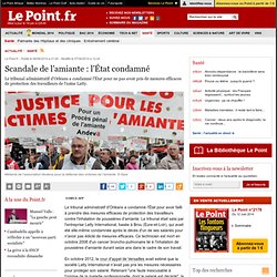 Scandale de l'amiante : l'État condamné