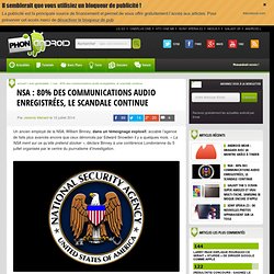 Scandale de la NSA : 80% des communications audio stockées