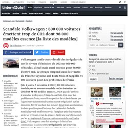 Scandale Volkswagen : 800 000 voitures émettent trop de CO2 dont 98 000 modèles essence [la liste des modèles]