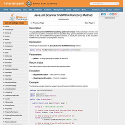 Java.util.Scanner.findWithinHorizon(String pattern,int horizon) Method Example