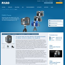 Scanner laser 3D - Aperçu - FARO Focus3D