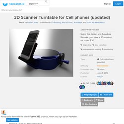 3D Scanner Turntable for Cell phones (updated)