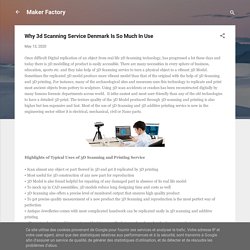 Why 3d Scanning Service Denmark Is So Much In Use