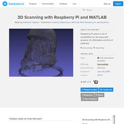 3D Scanning with Raspberry Pi and MATLAB