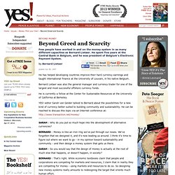 Beyond Greed and Scarcity by Bernard Lietaer - alternative monetary systems