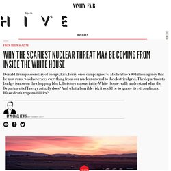 Why the Scariest Nuclear Threat May Be Coming from Inside the White House