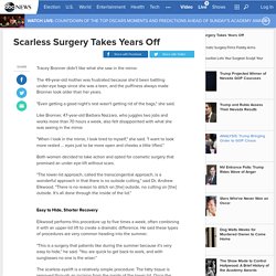 Scarless Surgery Takes Years Off