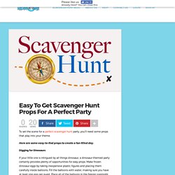 Easy To Get Scavenger Hunt Props For A Perfect Party
