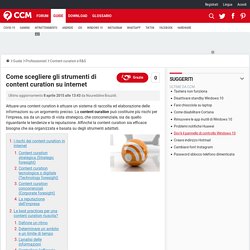 Come scegliere gli strumenti di content curation su internet - CCM