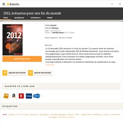 2012, scénarios pour une fin du monde - Didier Jamet