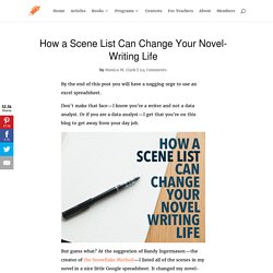 How a Scene List Can Change Your Novel-Writing Life