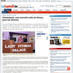 Schaerbeek: une nouvelle salle de fitness pour les femmes