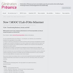 Now ! MOOC ULab d’Otto Scharmer