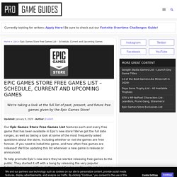 Epic Games Store Free Games List – Schedule, Current and Upcoming Games – Pro Game Guides
