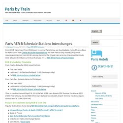 Paris RER B Schedule Stations Interchanges