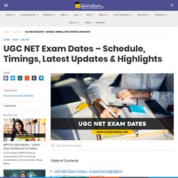 UGC NET Exam Dates 2021 Schedule, Timings, Latest updates, Highlights