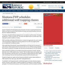 Montana FWP schedules additional wolf trapping classes