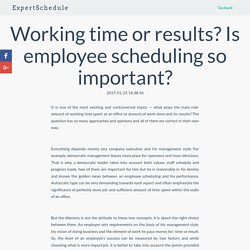 The gap between employee scheduling and work performance results in a company
