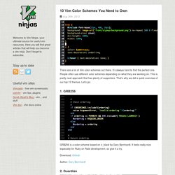 10 vim color schemes you need to own - Vim plugins, tips, tricks and tutorials