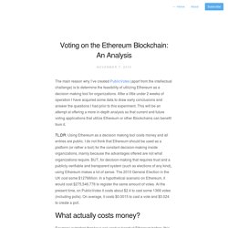 Dominik Schiener - Personal Blog - Voting on the Ethereum Blockchain: An Analysis
