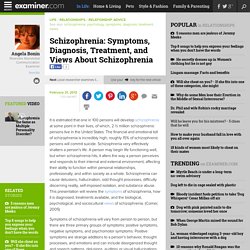 Schizophrenia: Symptoms, Diagnosis, Treatment, and Views About Schizophrenia - Roanoke Nonverbal Communication
