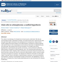 Glial cells in schizophrenia: a unified hypothesis