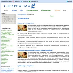 Schizophrénie : causes, symptômes & traitements