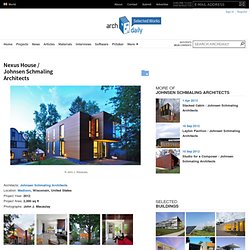 Nexus House / Johnsen Schmaling Architects