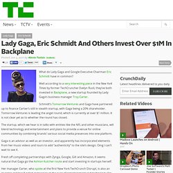 Lady Gaga, Eric Schmidt And Others Invest Over $1M In Backplane