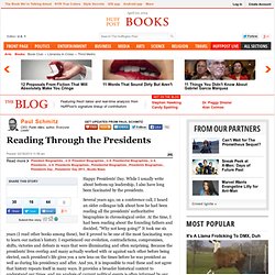 Paul Schmitz: Reading Through the Presidents