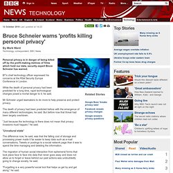 Bruce Schneier warns 'profits killing personal privacy'