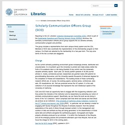 Scholarly Communication Officers Group (SCO): UC Libraries