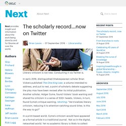 The scholarly record…now on Twitter - OCLC Next
