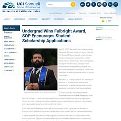 Undergrad Wins Fulbright Award, SOP Encourages Student Scholarship Applications