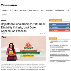 Rajasthan Scholarship 2020 Check Eligibility Criteria, Last Date, Application Process