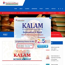 KALAM SCHOLARSHIP - An Opportunity to Give Wings to Your Career