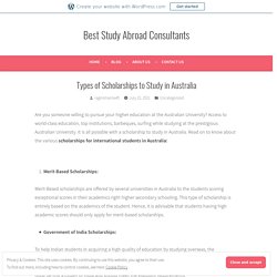 Types of Scholarships to Study in Australia – Best Study Abroad Consultants