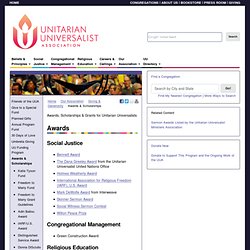 Awards, Scholarships & Grants for Unitarian Universalists