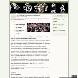 Scholieren staken tegen Ophokuren 1040 urennorm « Kritische Studenten Utrecht