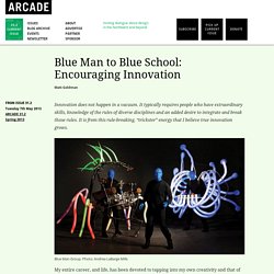 Blue Man to Blue School