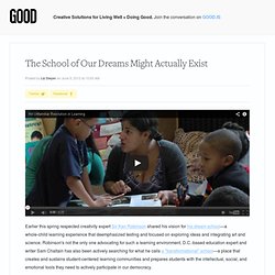 The School of Our Dreams Might Actually Exist - Education